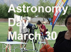 Tucson Astronomy Festival – March 30